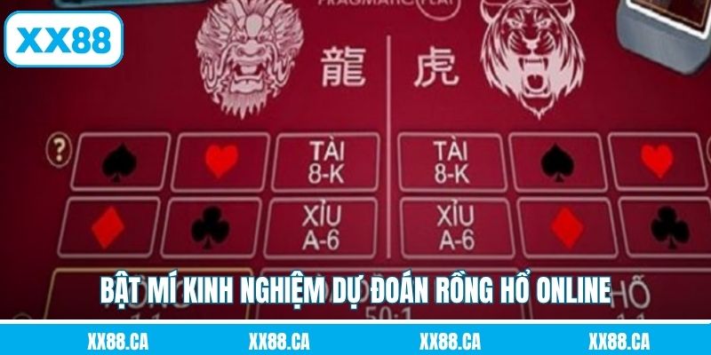 Bật mí kinh nghiệm dự đoán rồng hổ online săn thưởng lớn